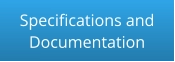 Specifications and  Documentation